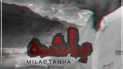 دانلود آهنگ جدید میلاد تنها به نام باشه