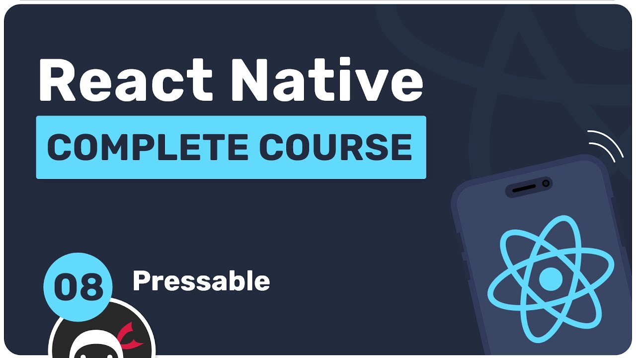 پوستر Complete React Native Tutorial 8 - Pressable Component