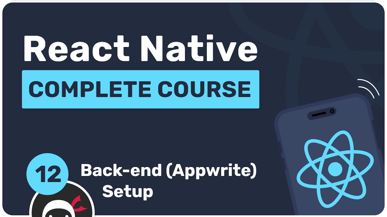پوستر آموزش کامل React Native 12 - راه‌اندازی بک‌اند با Appwrite