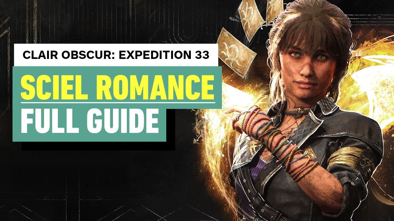 Clair Obscur: Expedition 33 - Sciel Romance Guide | Full Walkthrough (SPOILERS)