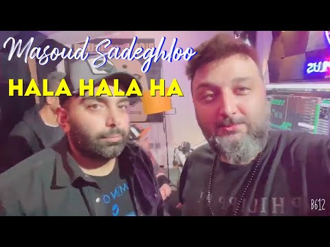 پوستر Masoud Sadeghloo - Hala Hala Ha I Live Performance مسعود...
