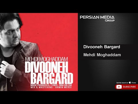 پوستر Mehdi Moghaddam - Divooneh Bargard مهدی مقدم - دیوونه برگرد