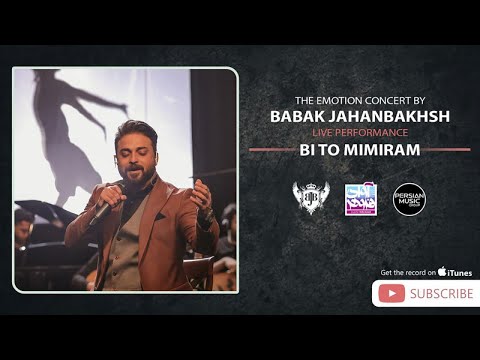 پوستر Babak Jahanbakhsh - Bi To Mimiram - Live In Concert بابک...