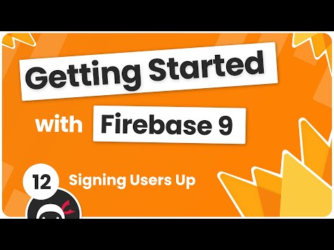 پوستر آغاز کار با Firebase 9 12 - ثبت نام کاربران