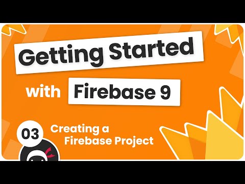 پوستر Getting Started with Firebase 9 3 - Setting up Firebase