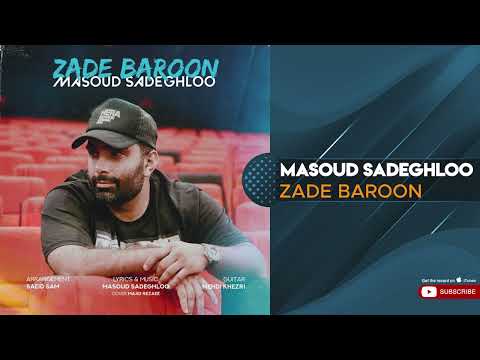 پوستر Masoud Sadeghloo - Zade Baroon مسعود صادقلو - زده بارون