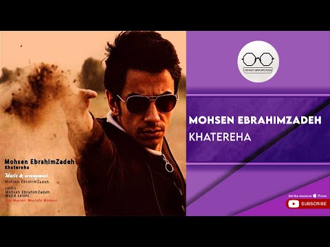 پوستر Mohsen Ebrahimzadeh - khatereha محسن ابراهیم زاده - خاطره ها