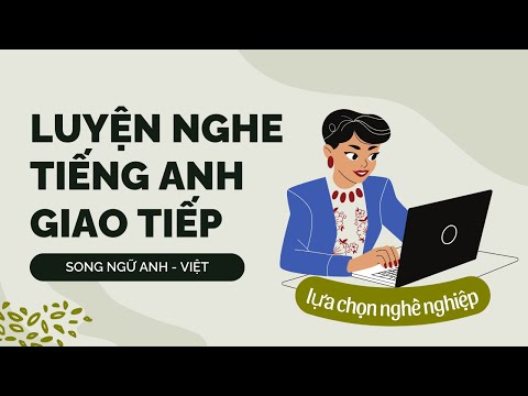 پوستر آموزش گوش دادن به انگلیسی زبانانه ویتنامی - شغل مناسبترین...