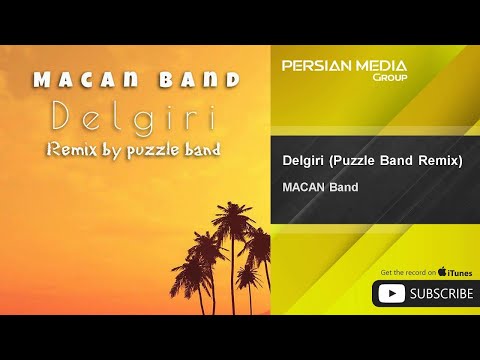 پوستر MACAN Band - Delgiri I Puzzle Band Remix ماکان بند - دلگیری