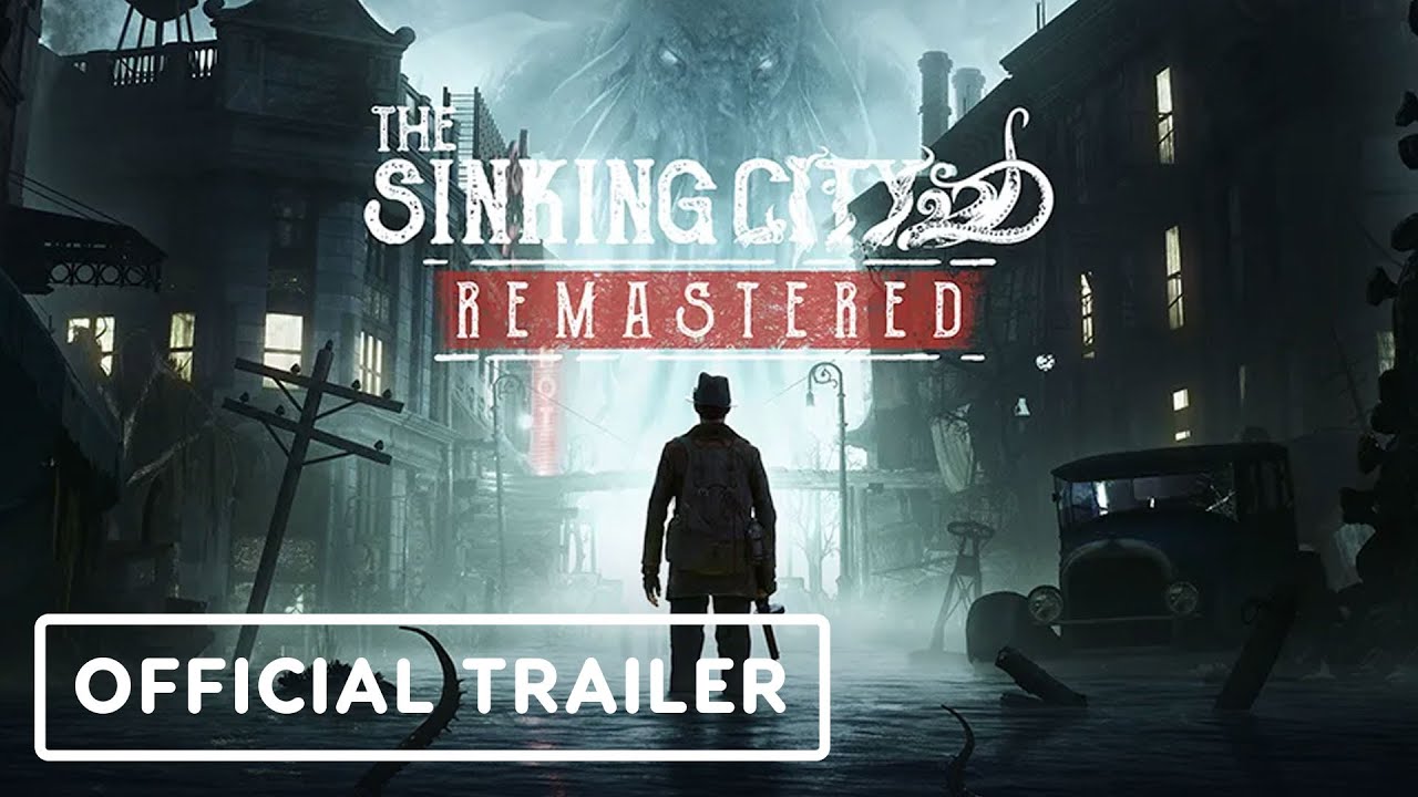 پوستر The Sinking City Remastered - Official Comparison Launch...