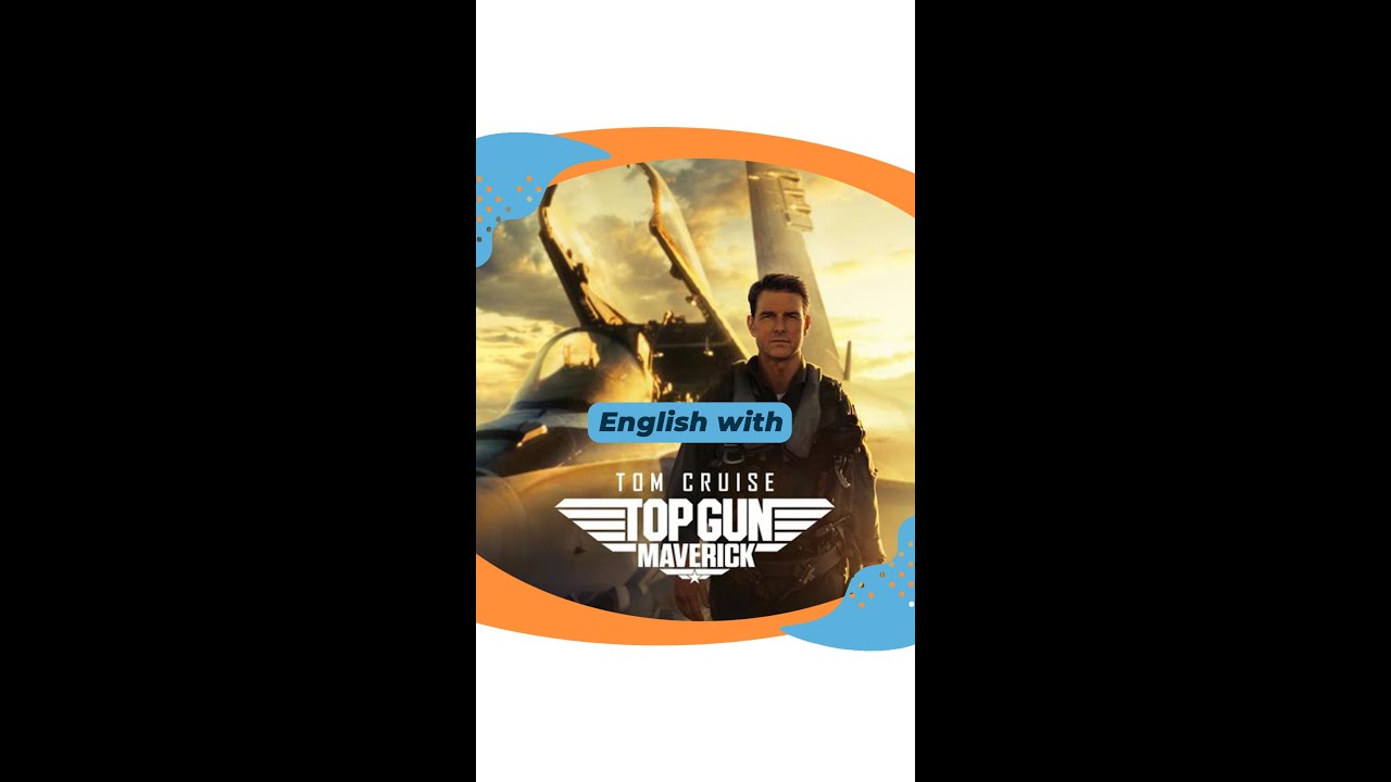 پوستر Learn English with TOP GUN New Tom Cruise Movie