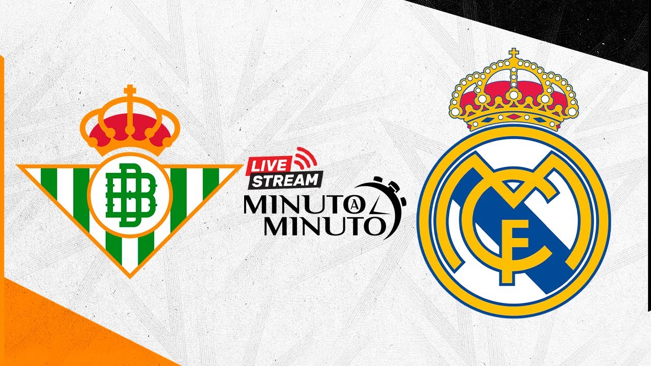 پوستر ⏱️ لحظه به لحظه رئال بتیس مقابل رئال مادرید لالیگا