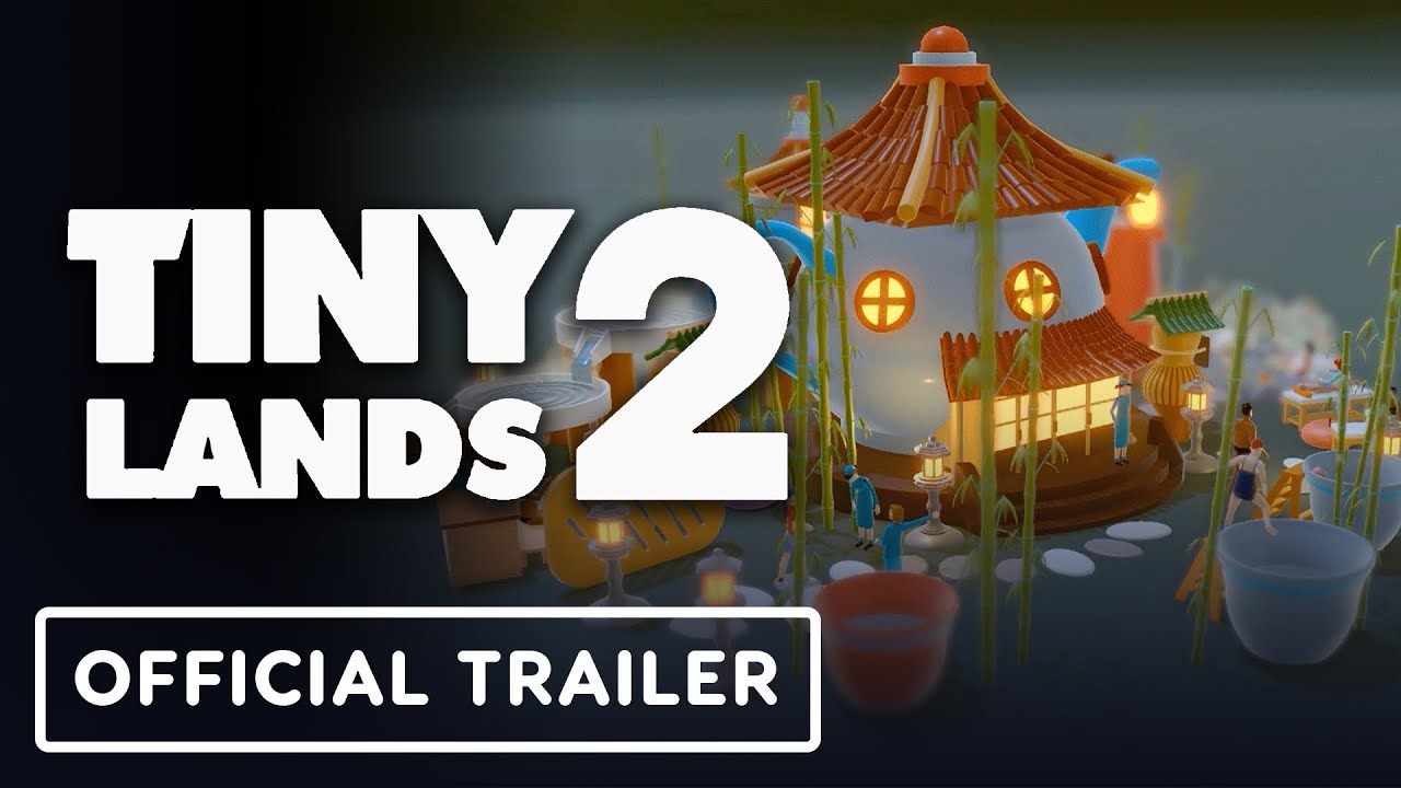 پوستر تیزر تاریخ عرضه رسمی Tiny Lands 2