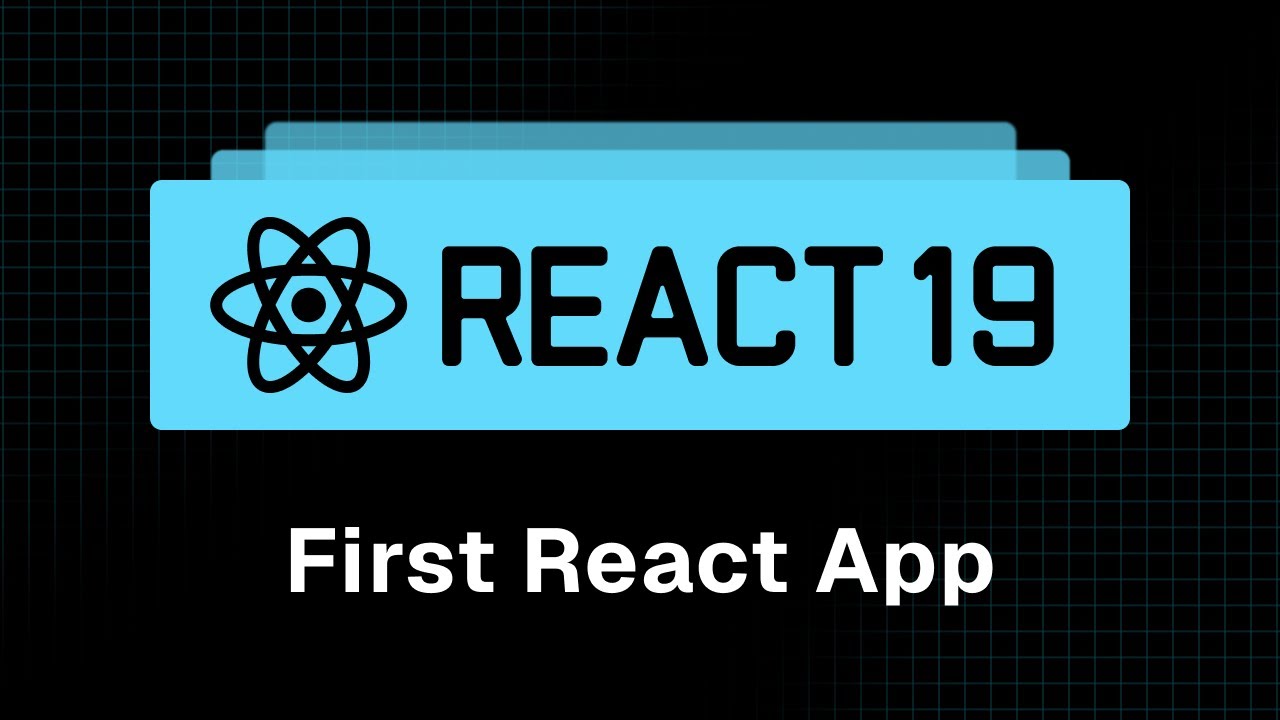 پوستر آموزش React 19 - قسمت ۲ اولین اپلیکیشن React شما
